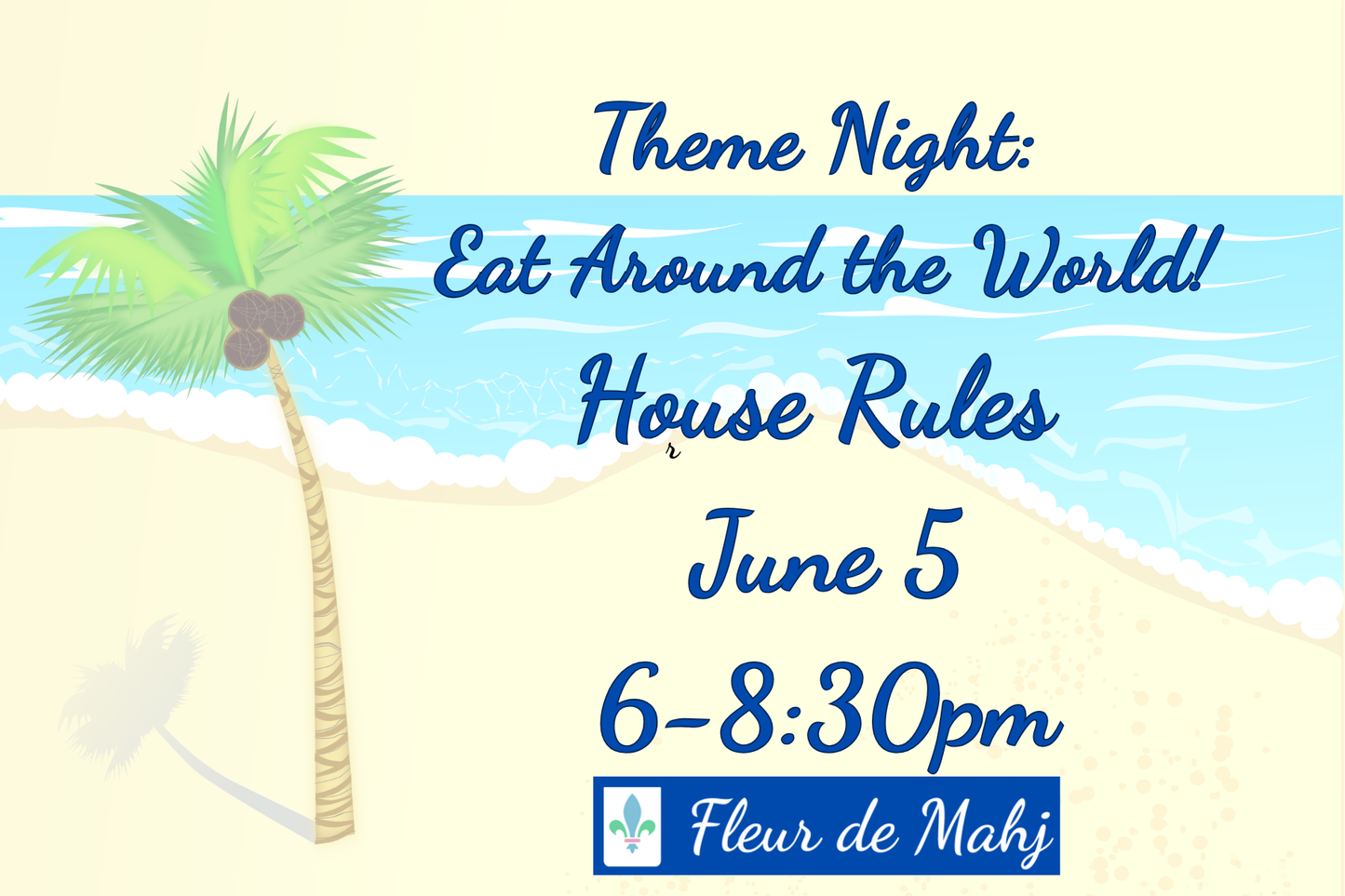 Eat Around the World: Mellow Out with House Rules and Island Food