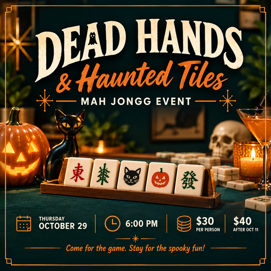 🕷️🀄 DEAD HANDS & HAUNTED TILES 🀄🕷️